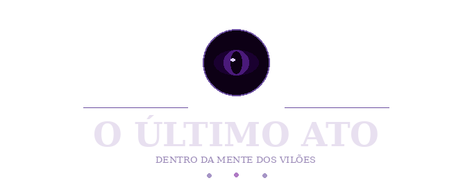 O ultimo Ato